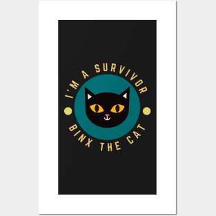 Binx The Cat I'm A Survivor Posters and Art